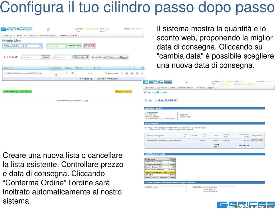 Cliccando su cambia data è possibile scegliere una nuova data di consegna.