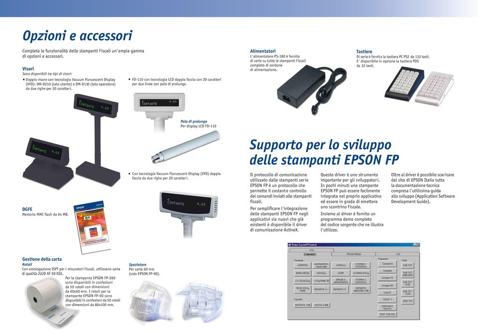 FD-110 con tecnologia LCD doppia faccia con 20 caratteri per due linee con palo di prolunga.