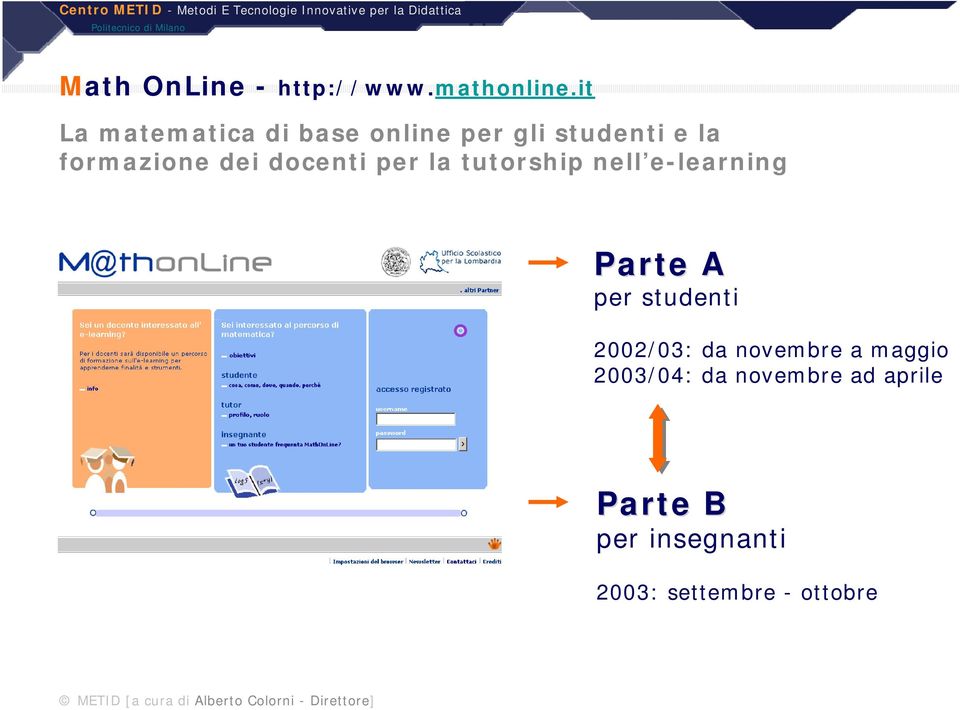 docenti per la tutorship nell e-learning Parte A per studenti