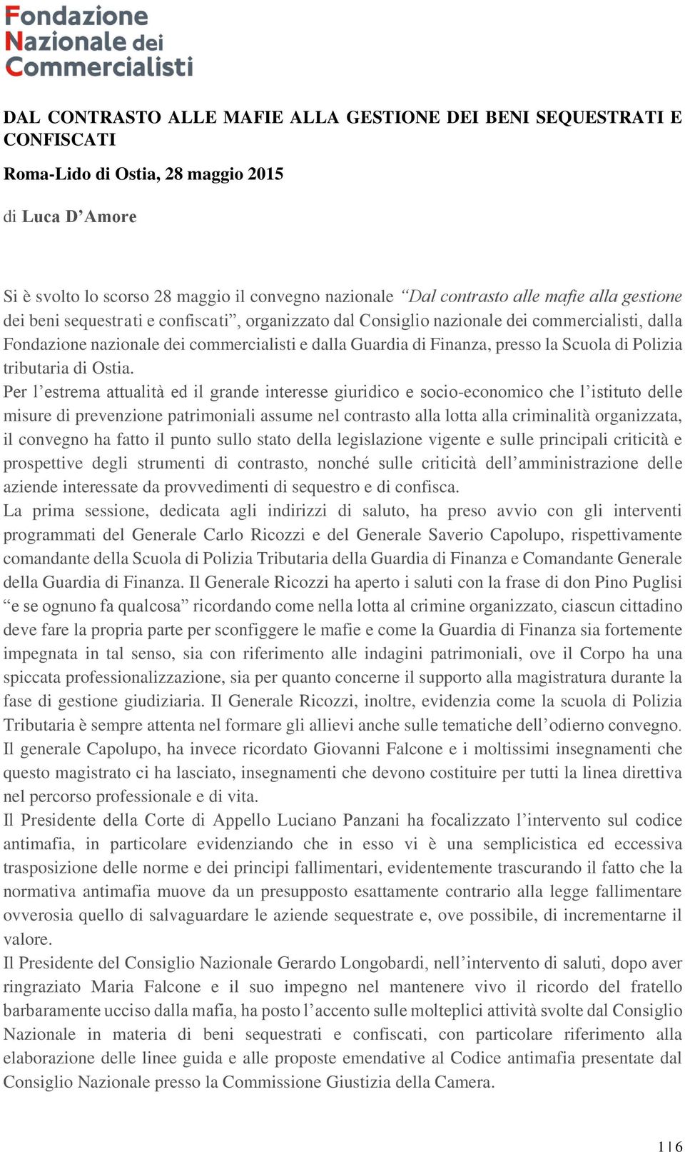 Scuola di Polizia tributaria di Ostia.