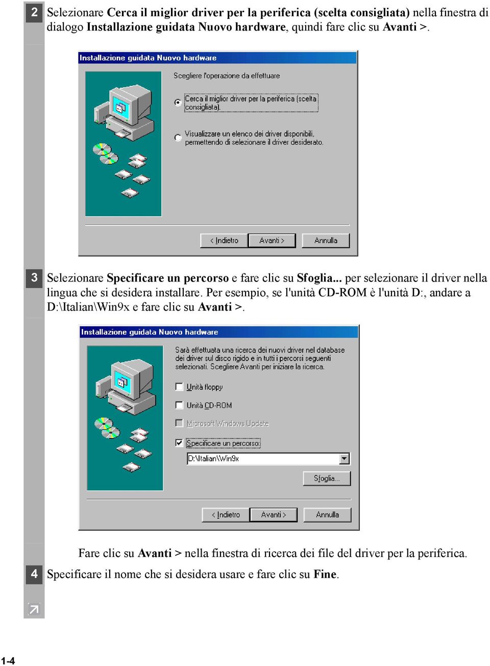 .. per selezionare il driver nella lingua che si desidera installare.