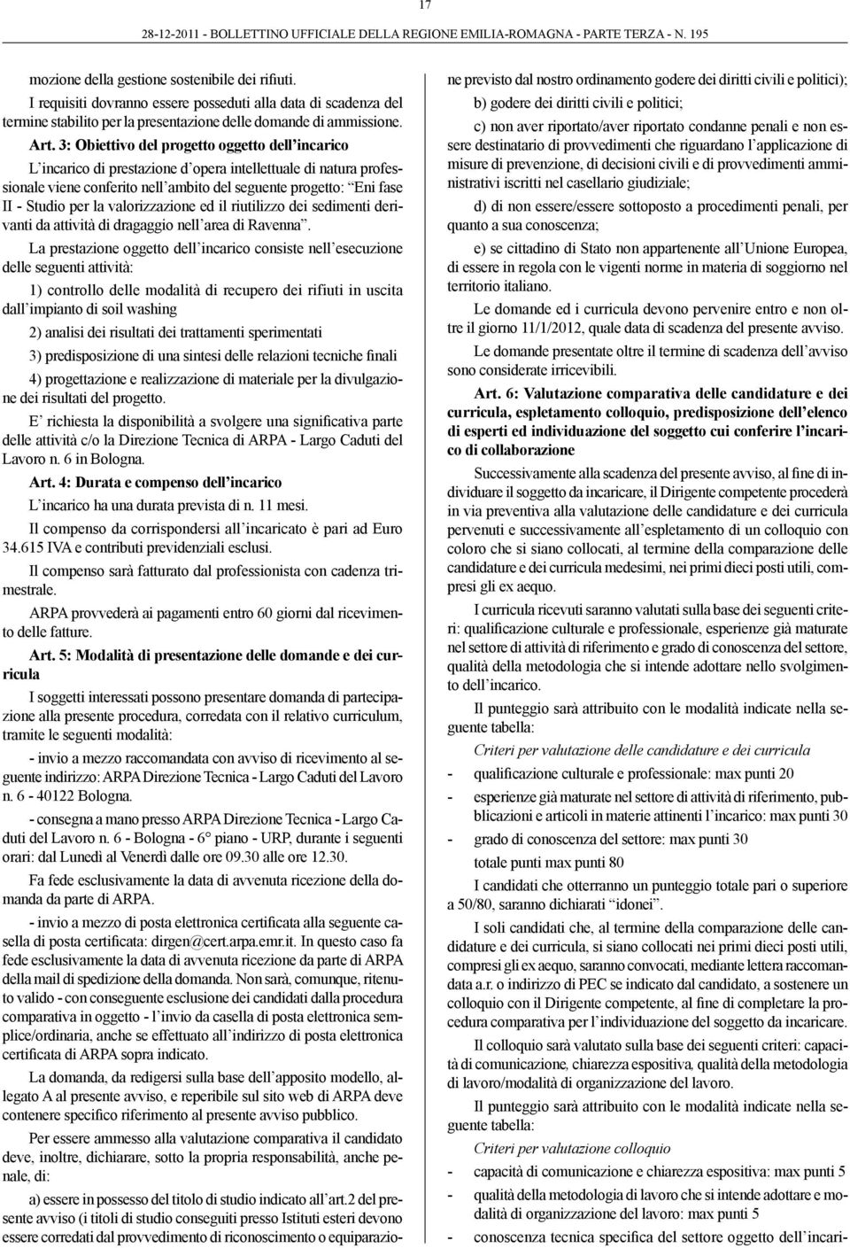 valorizzazione ed il riutilizzo dei sedimenti derivanti da attività di dragaggio nell area di Ravenna.