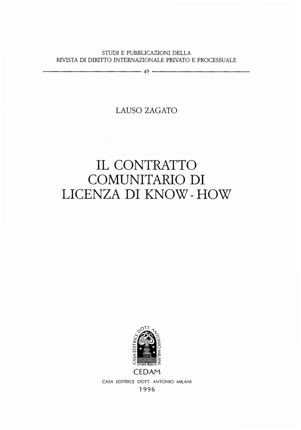 49--------- LAUSO ZAGATO IL CONTRATTO COMUNITARIO DI