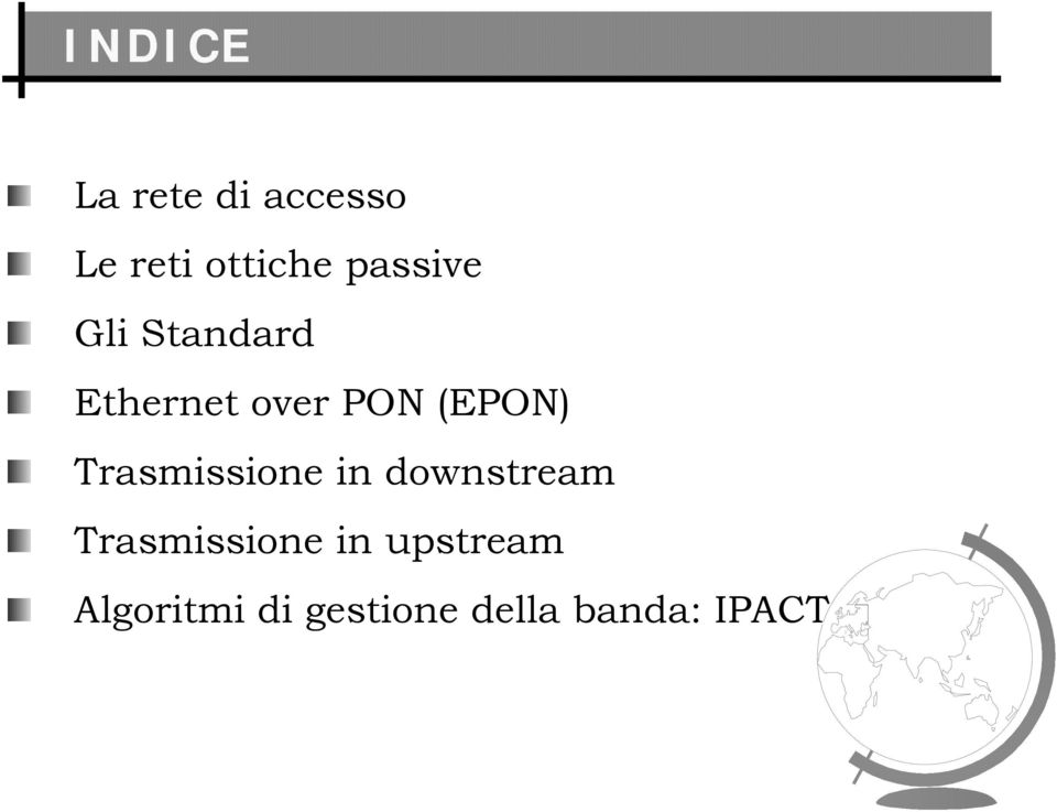 (EPON) Trasmissione in downstream