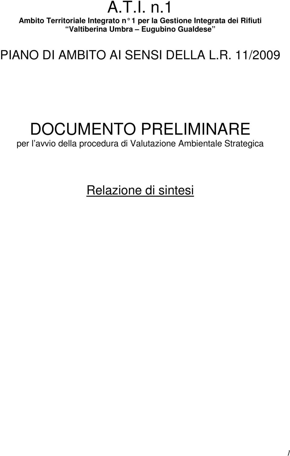 Rifiuti Valtiberina Umbra Eugubino Gualdese PIANO DI AMBITO AI