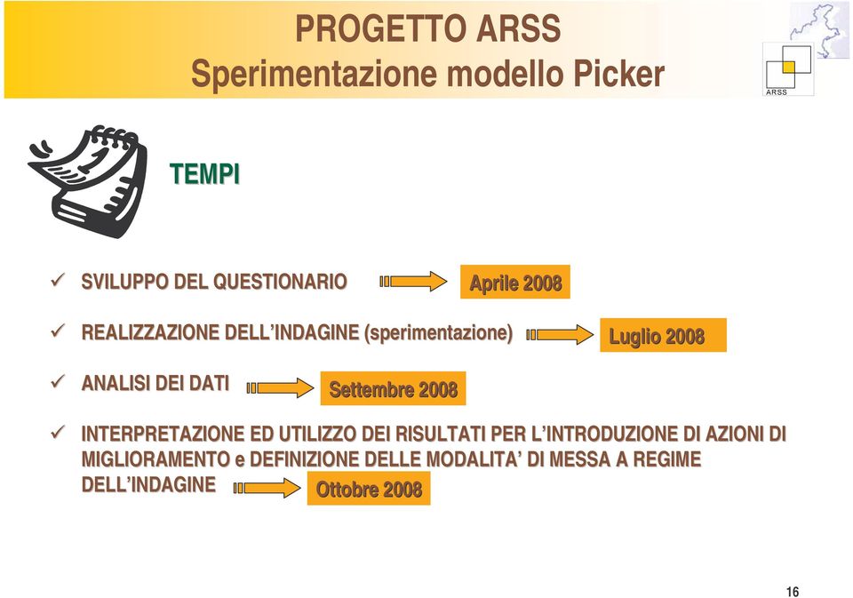 L INTRODUZIONE L DI AZIONI DI MIGLIORAMENTO e DEFINIZIONE