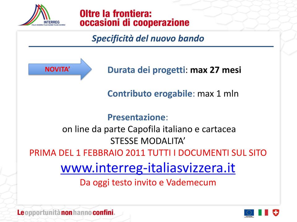 italiano e cartacea STESSE MODALITA PRIMA DEL 1 FEBBRAIO 2011 TUTTI I