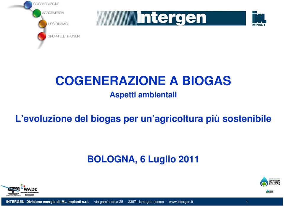 2011 INTERGEN Divisione energia di IML Impianti s.r.l.