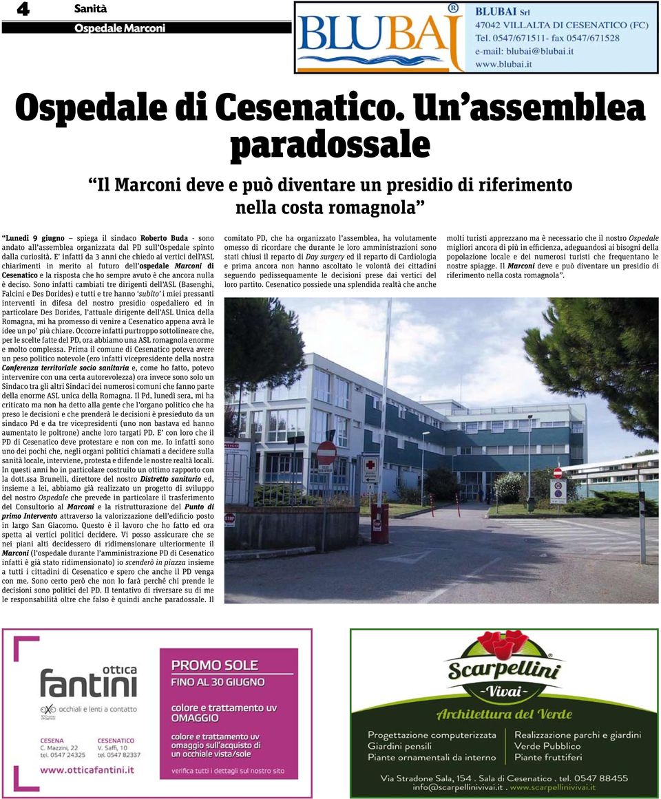 sull Ospedale spinto dalla curiosità.