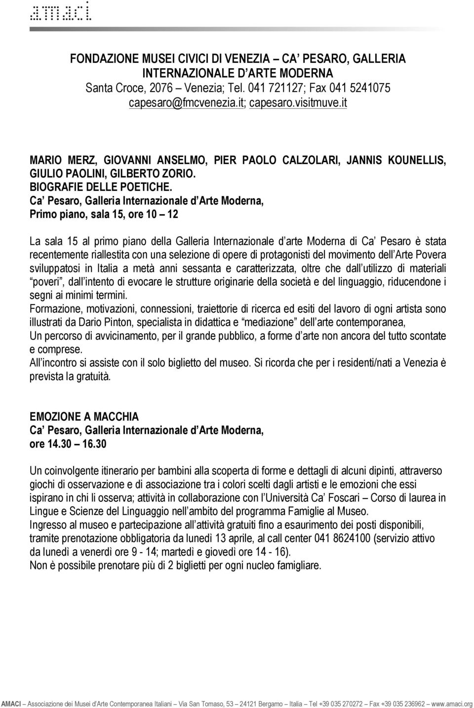 Ca Pesaro, Galleria Internazionale d Arte Moderna, Primo piano, sala 15, ore 10 12 La sala 15 al primo piano della Galleria Internazionale d arte Moderna di Ca Pesaro è stata recentemente riallestita