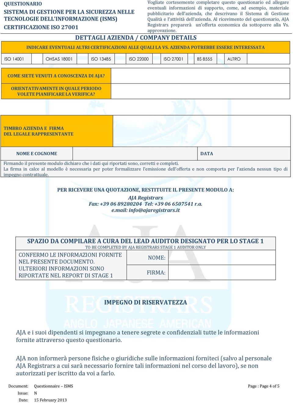 ORIENTATIVAMENTE IN QUALE PERIODO VOLETE PIANIFICARE LA VERIFICA?