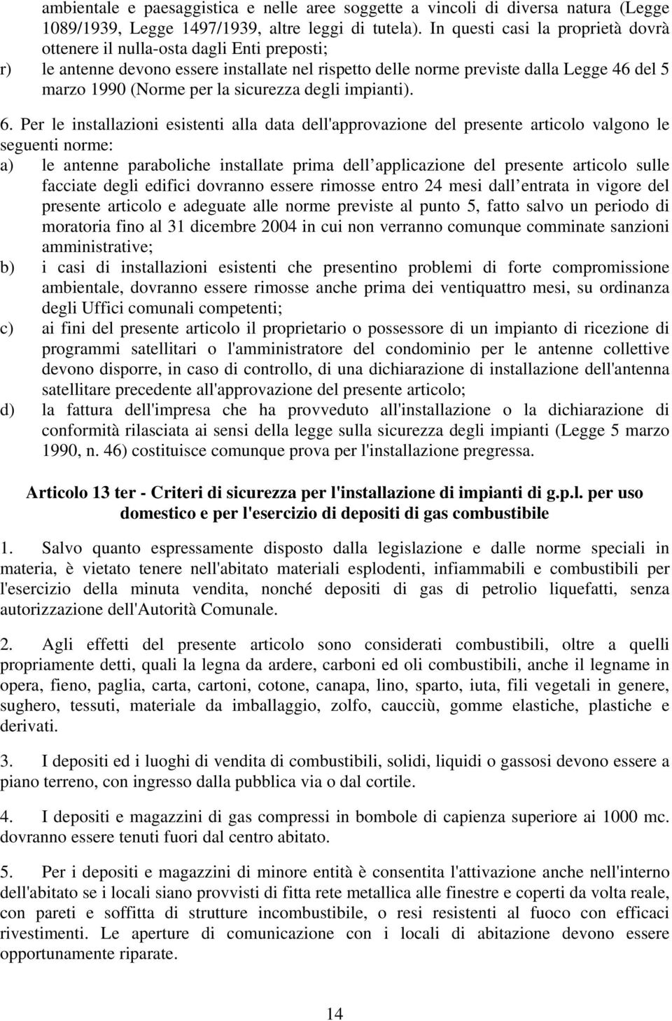 sicurezza degli impianti). 6.