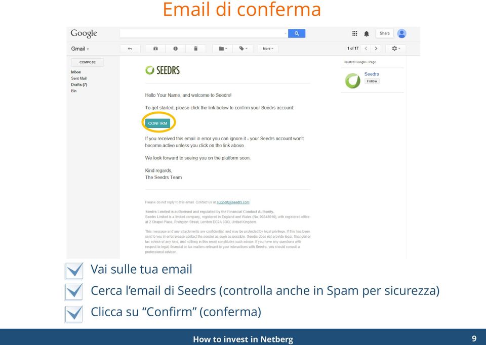 anche in Spam per sicurezza) Clicca su