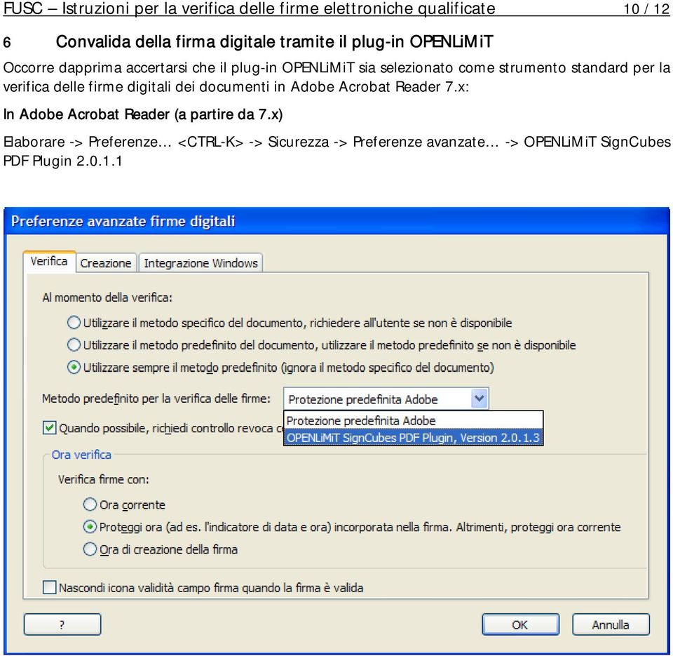 standard per la verifica delle firme digitali dei documenti in Adobe Acrobat Reader 7.