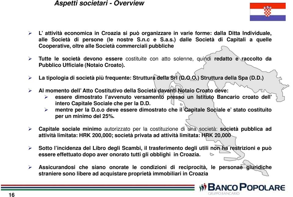 La tipologia di società più frequente: Struttura della Srl (D.