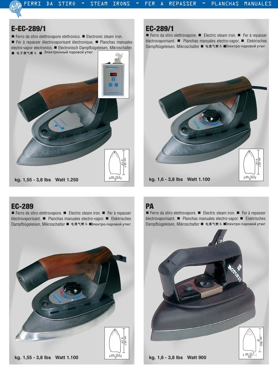 Planchas manuales electro-vapor electronico. Electronisch. EC-289/1 cm. 20,7 8 1/4 cm. 20,7 8 1/4 cm. 10,3 kg.