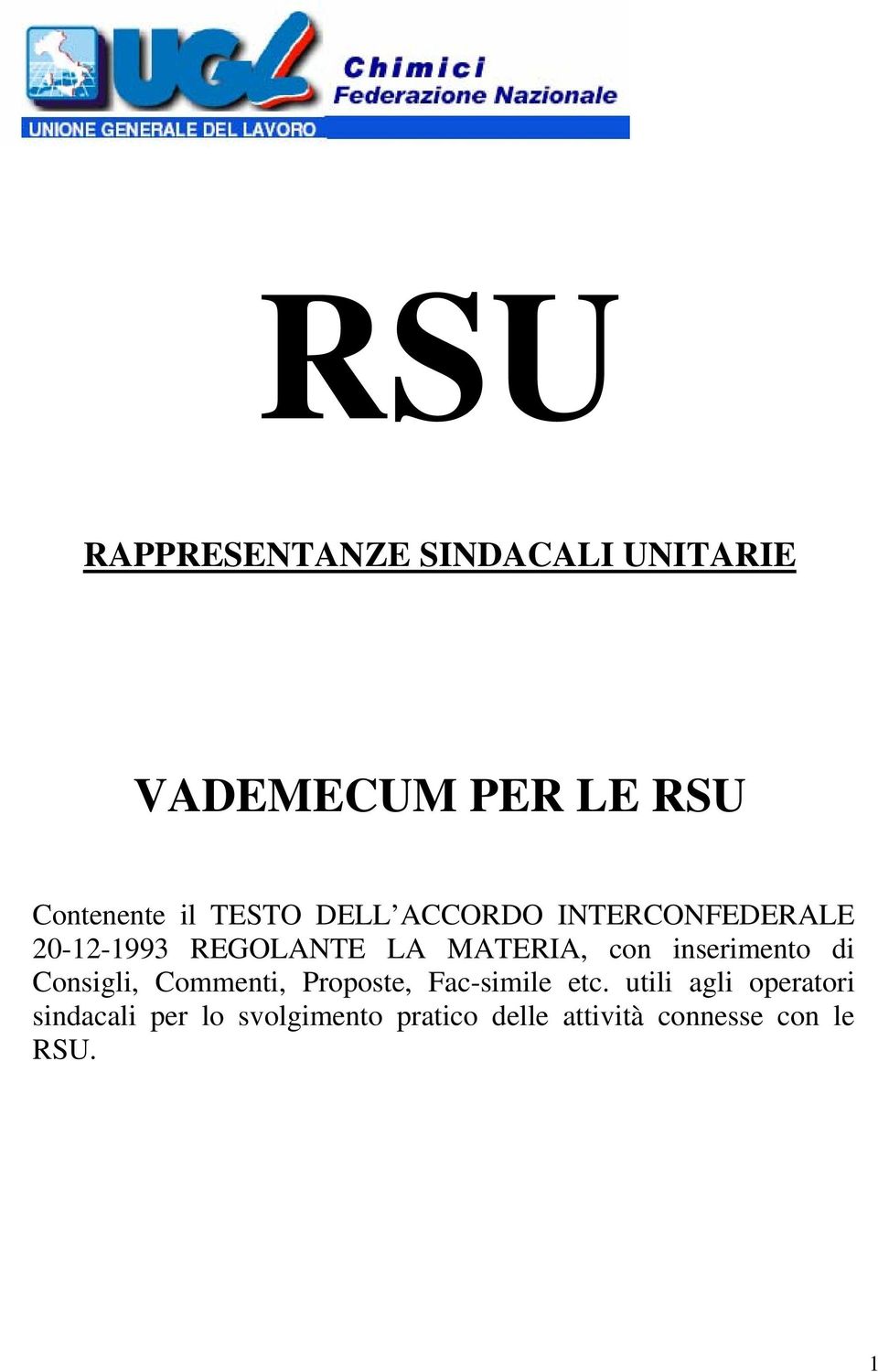 inserimento di Consigli, Commenti, Proposte, Fac-simile etc.