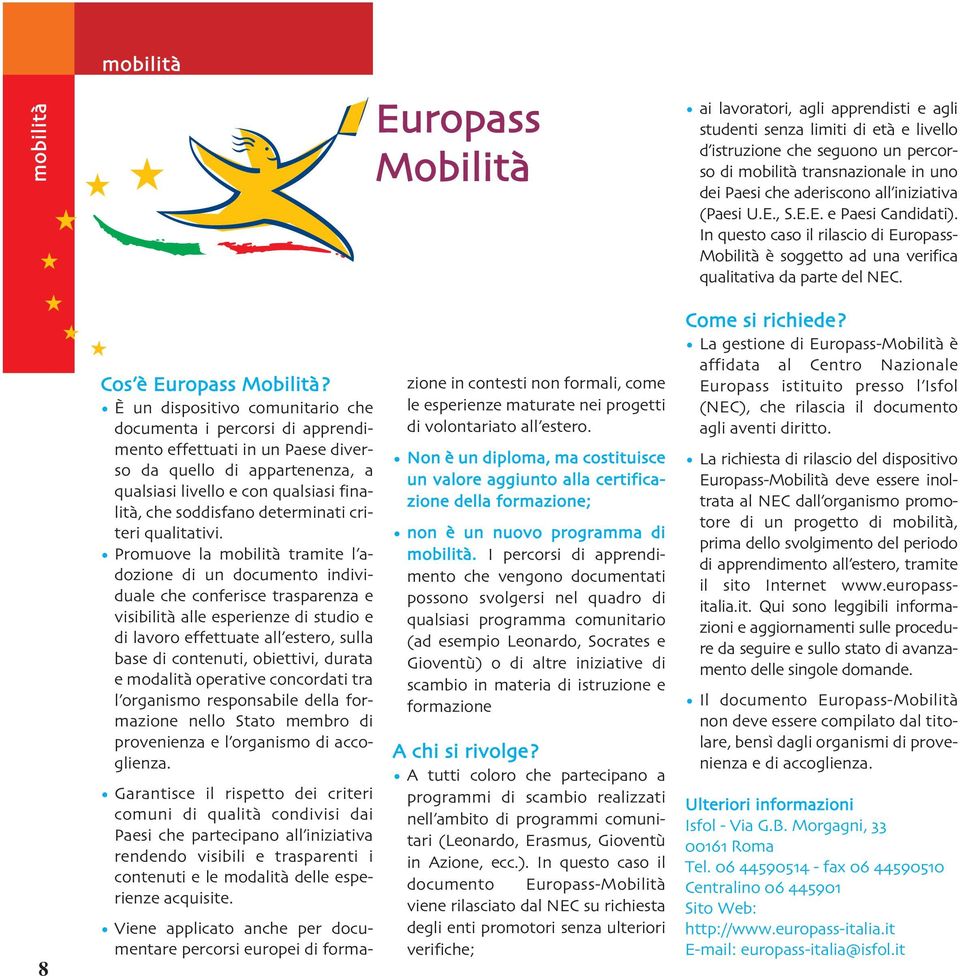 8 Cos e` Europass Mobilita`?