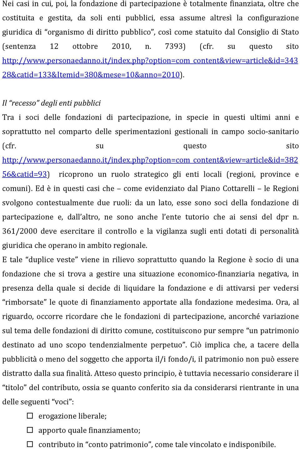 option=com_content&view=article&id=343 28&catid=133&Itemid=380&mese=10&anno=2010).