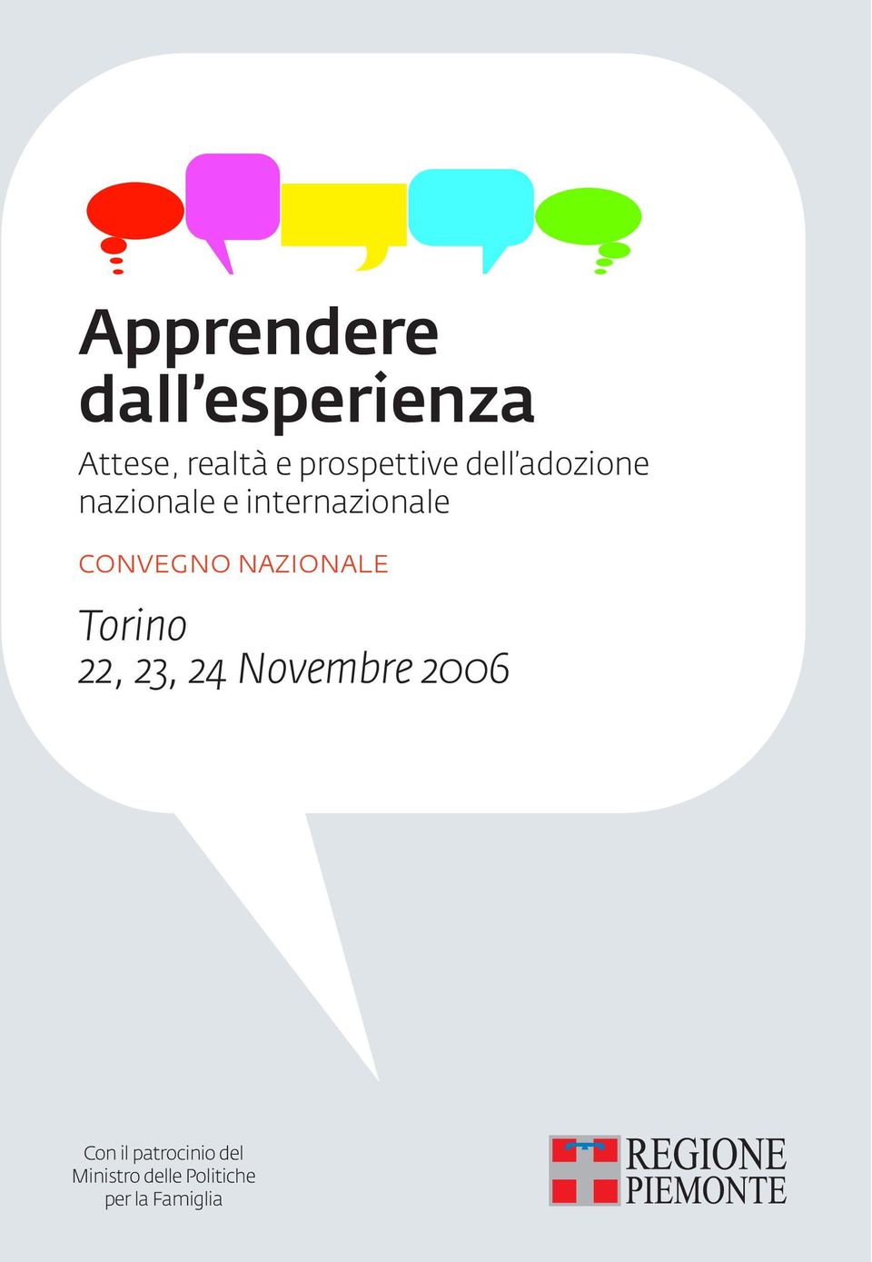 convegno nazionale Torino 22, 23, 24 Novembre 2006