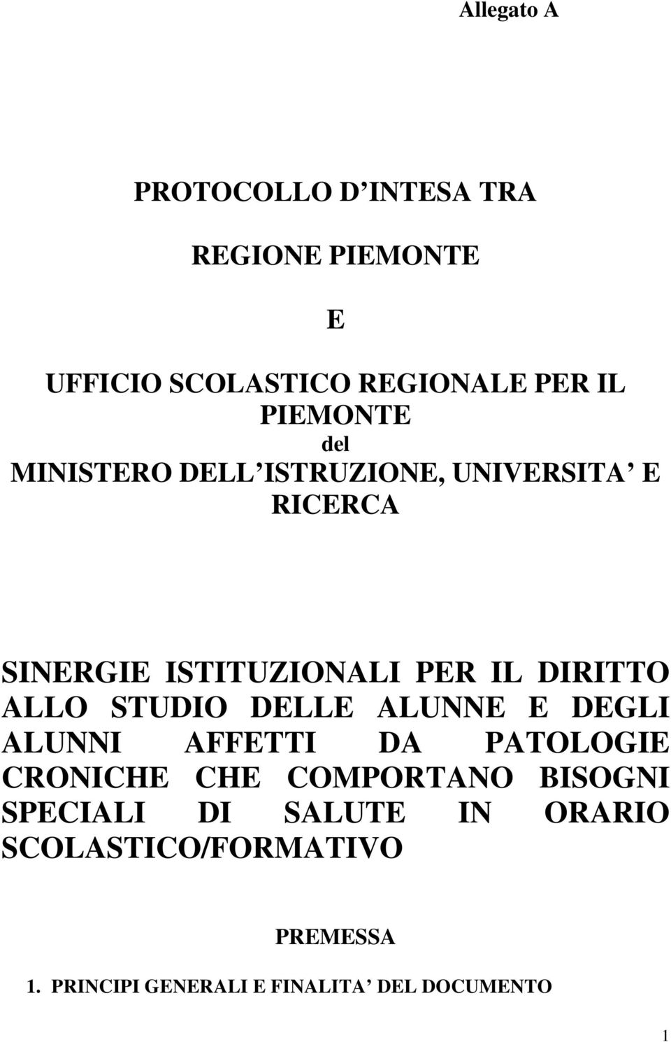 DIRITTO ALLO STUDIO DELLE ALUNNE E DEGLI ALUNNI AFFETTI DA PATOLOGIE CRONICHE CHE COMPORTANO