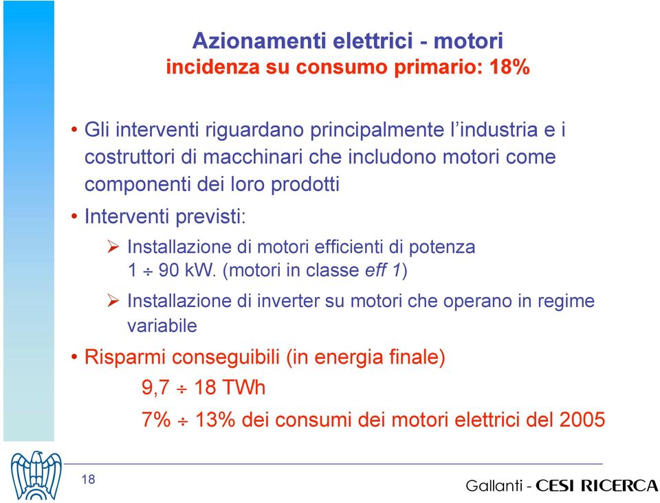 Installazione di motori efficienti di potenza 1 90 kw. (motori in classe eff 1)!