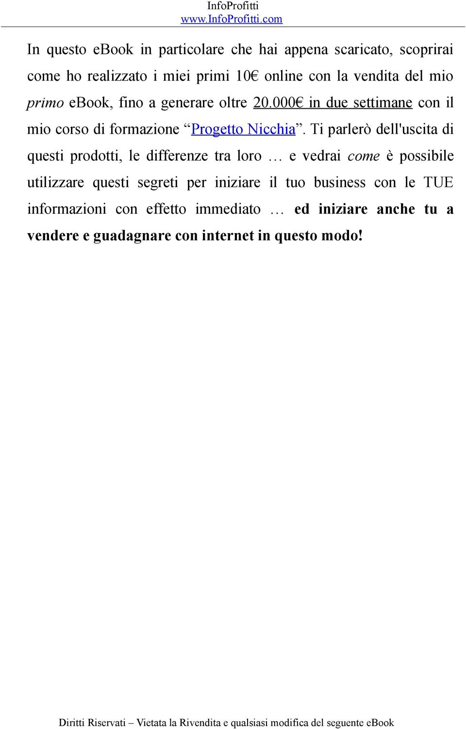 Ti parlerò dell'uscita di questi prodotti, le differenze tra loro e vedrai come è possibile utilizzare questi segreti per