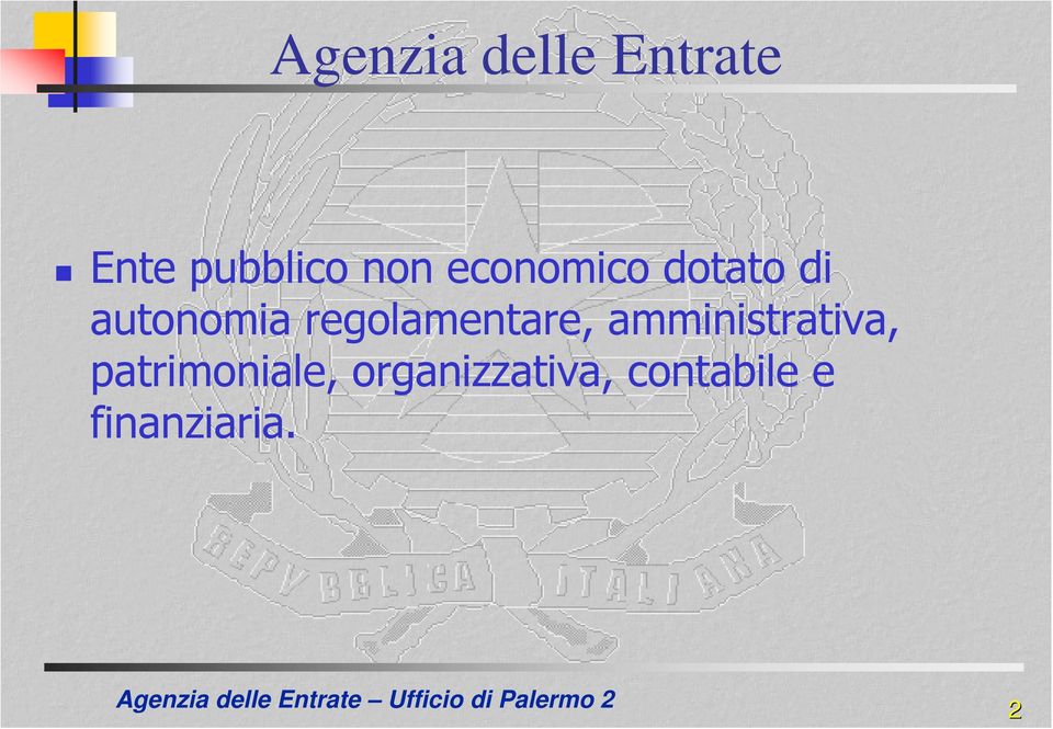 regolamentare, amministrativa,