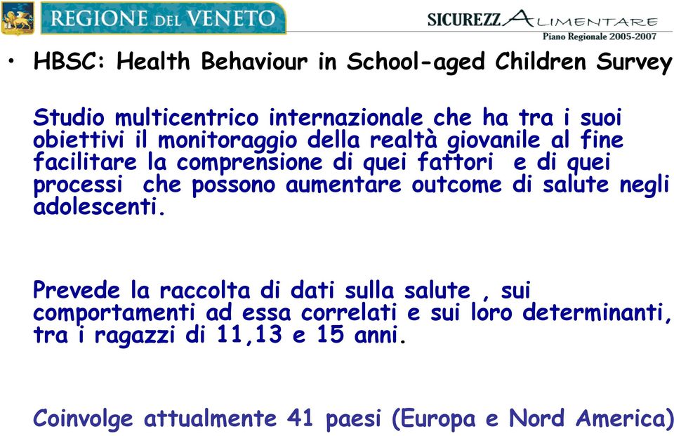 possono aumentare outcome di salute negli adolescenti.