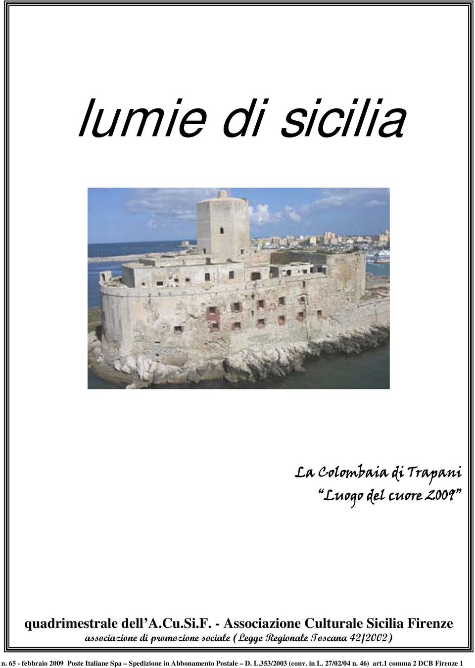 (Legge Regionale Toscana 42/2002) n.