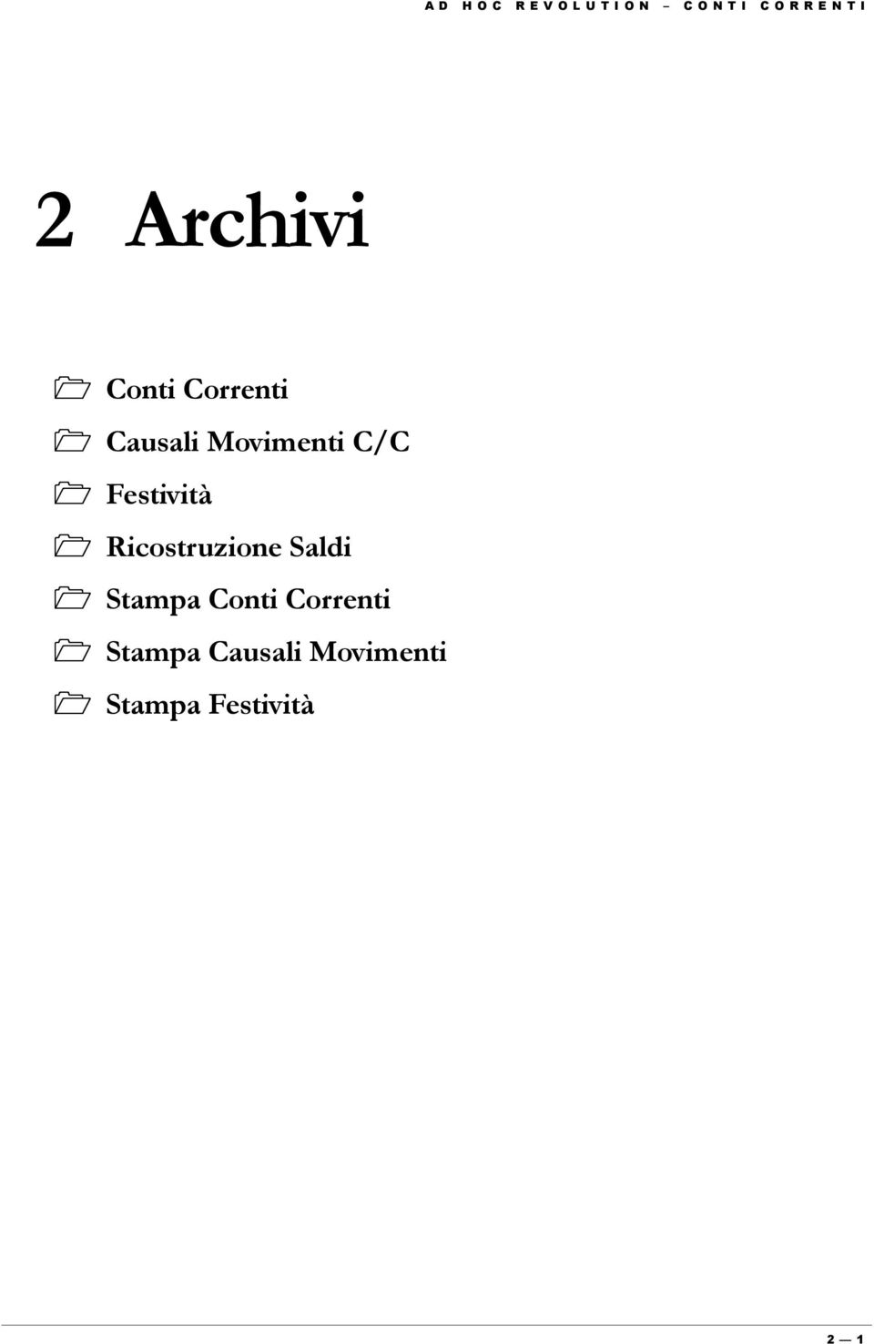 Festività Ricostruzione Saldi Stampa Conti