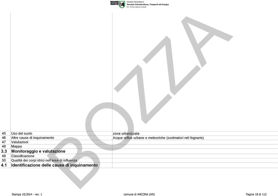 3 Monitoraggio e valutazione 49 Classificazione 50 Qualità dei corpi idrici