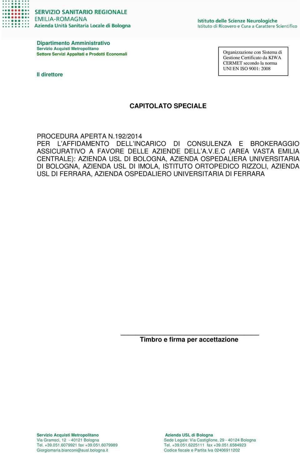 ISO 9001: 2008 CAPITOLATO SPEC
