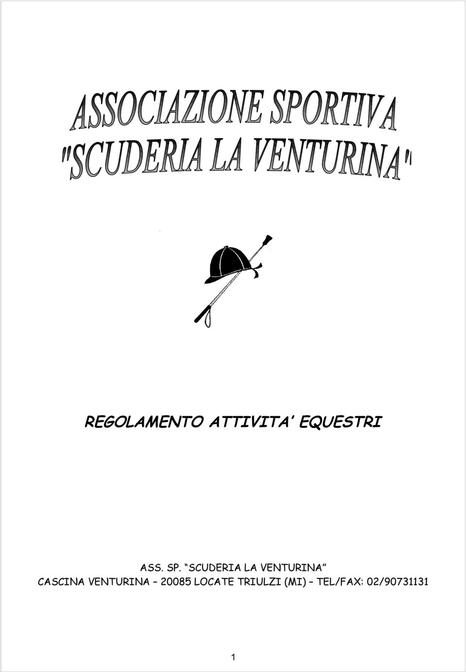 SCUDERIA LA VENTURINA CASCINA