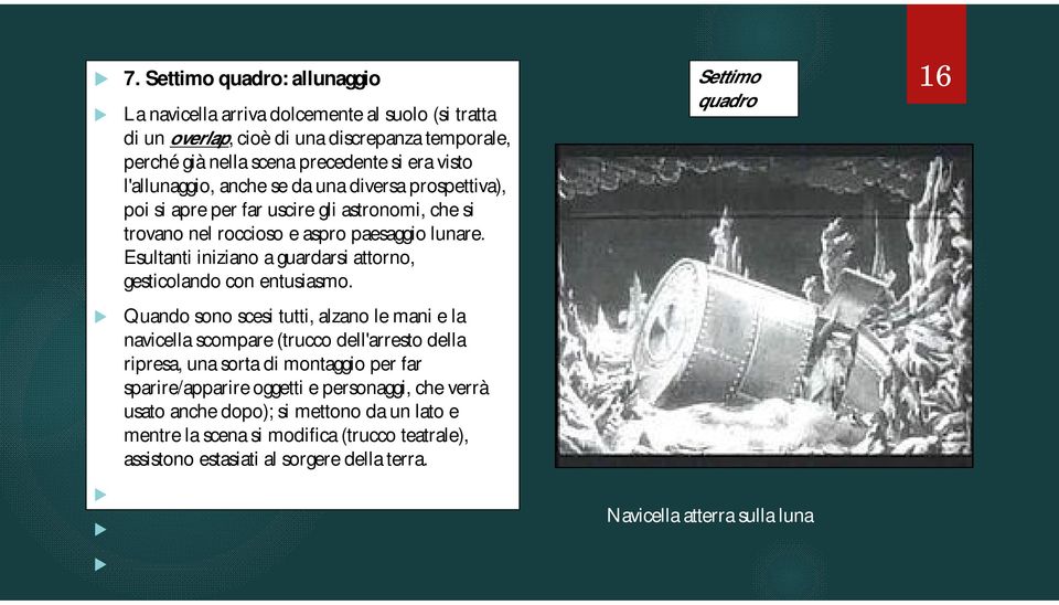 Esultanti iniziano a guardarsi attorno, gesticolando con entusiasmo.