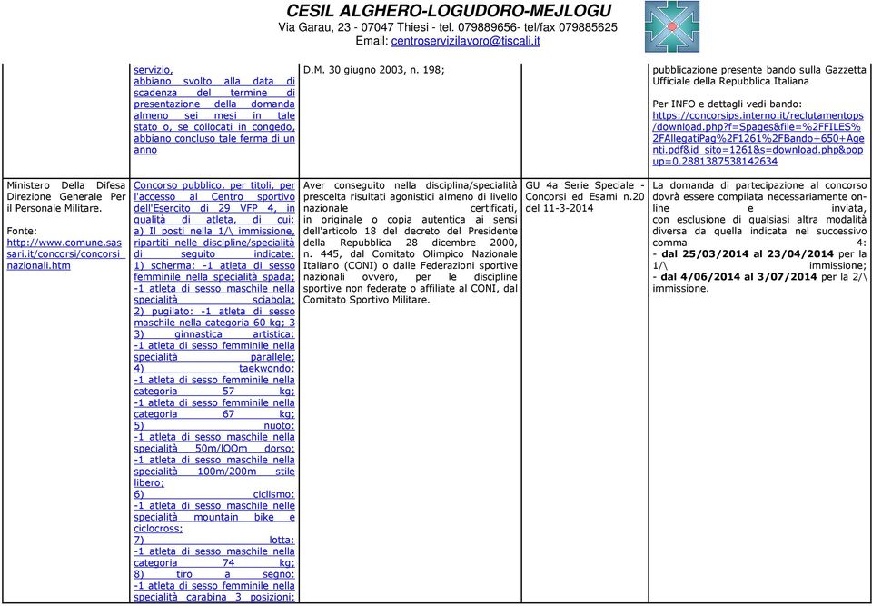 f=spages&file=%2ffiles% 2FAllegatiPag%2F1261%2FBando+650+Age nti.pdf&id_sito=1261&s=download.php&pop up=0.2881387538142634 Ministero Della Difesa Direzione Generale Per il Personale Militare.