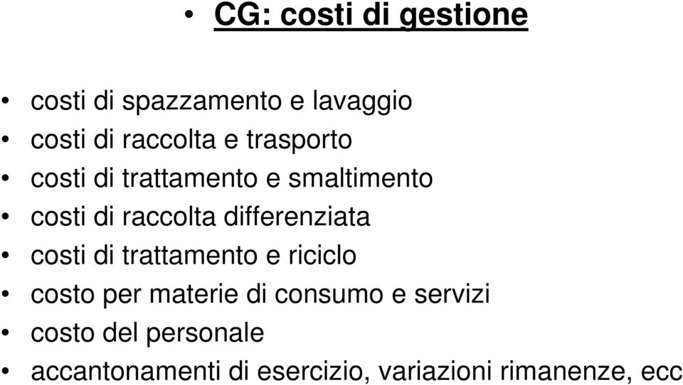 differenziata costi di trattamento e riciclo costo per materie di consumo