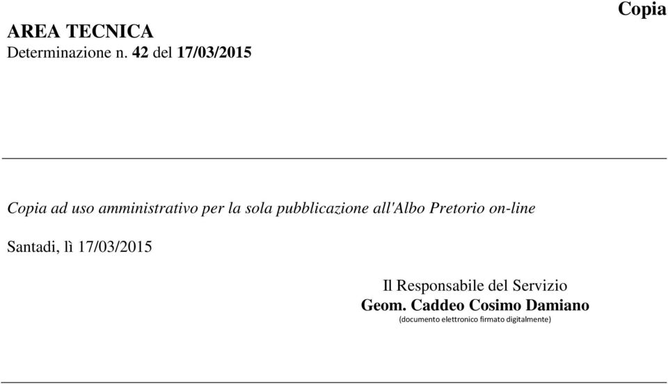 pubblicazione all'albo Pretorio on-line Santadi, lì