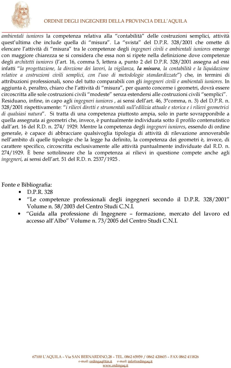 definizione dove competenze degli architetti iuniores (l art. 16, comma 5, lettera a, punto 2 del D.P.R.