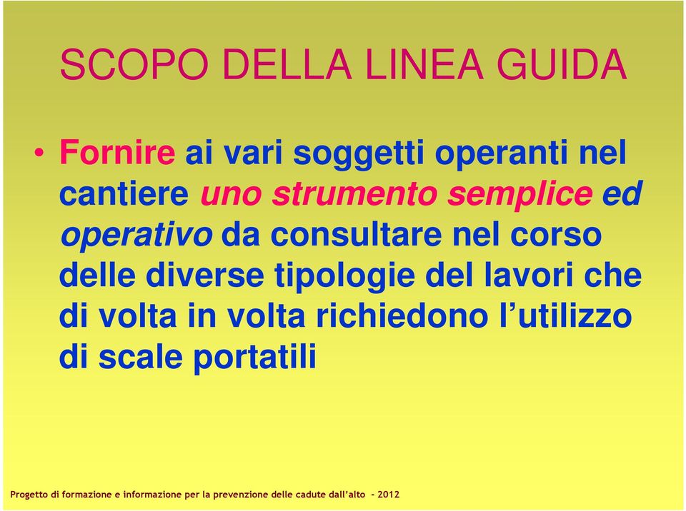 operativo da consultare nel corso delle diverse