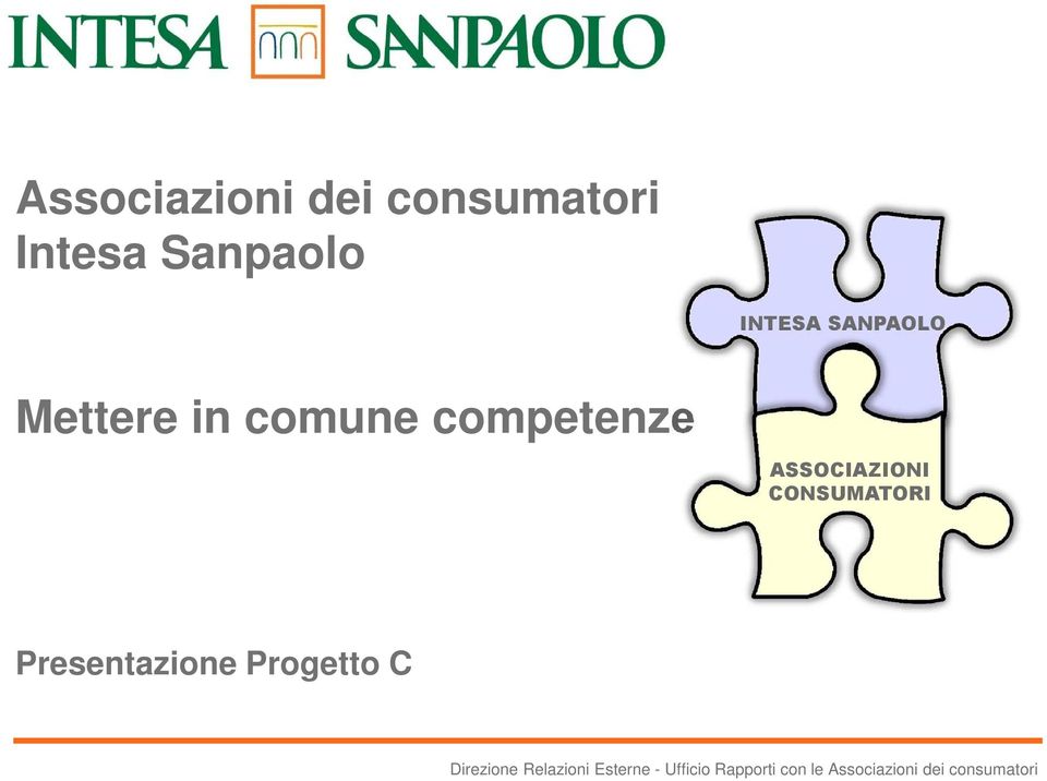 CONSUMATORI Presentazione Progetto C Direzione