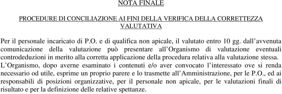 valutazione stessa.