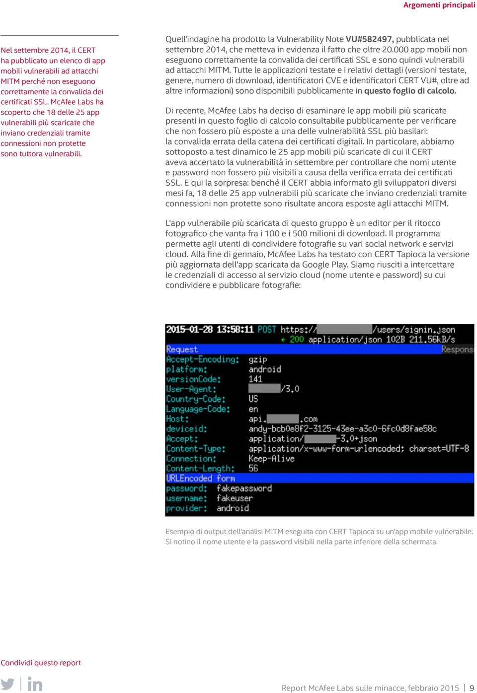 Quell'indagine ha prodotto la Vulnerability Note VU#582497, pubblicata nel settembre 2014, che metteva in evidenza il fatto che oltre 20.