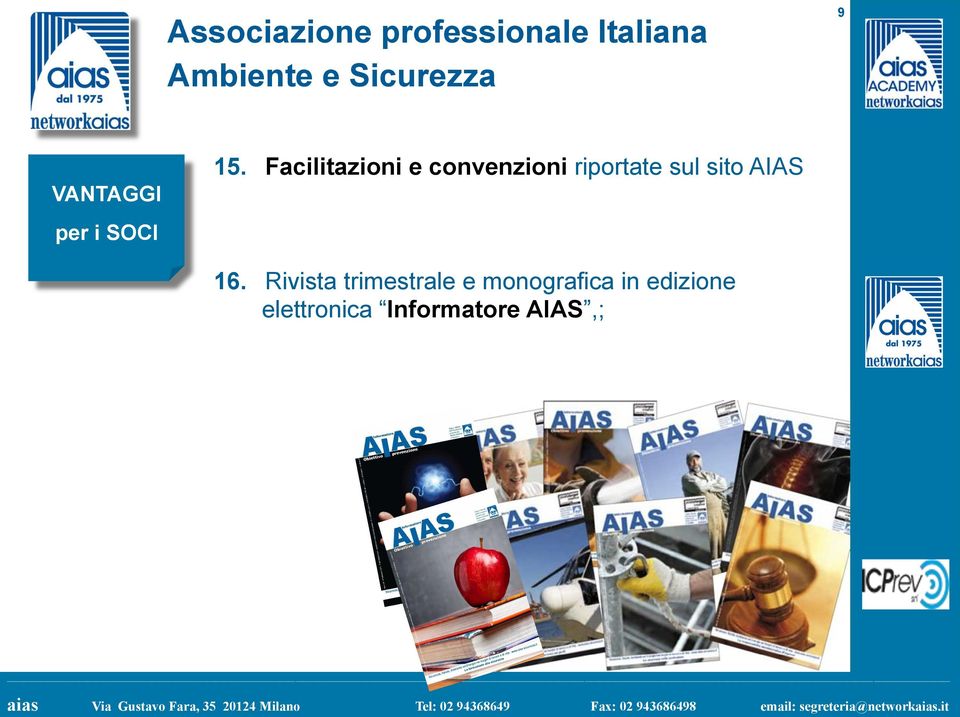 Facilitazioni e convenzioni riportate sul sito AIAS