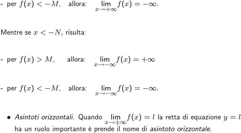 %1 Asintoti orizzontali. Quando!