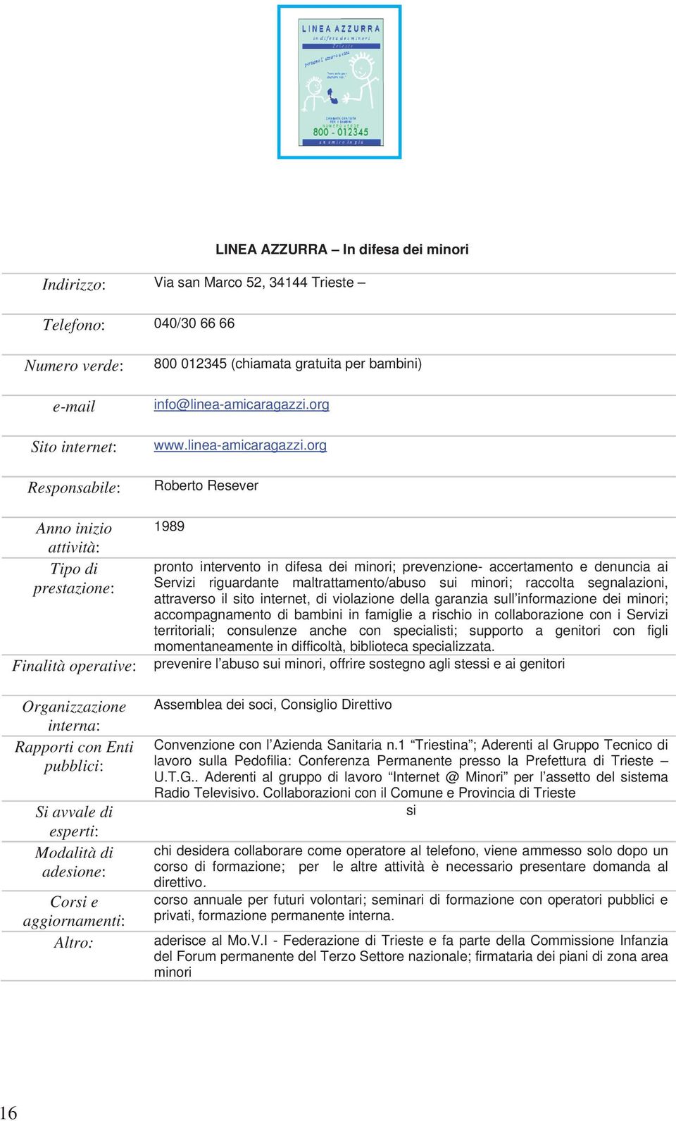 info@linea-amicaragazzi.