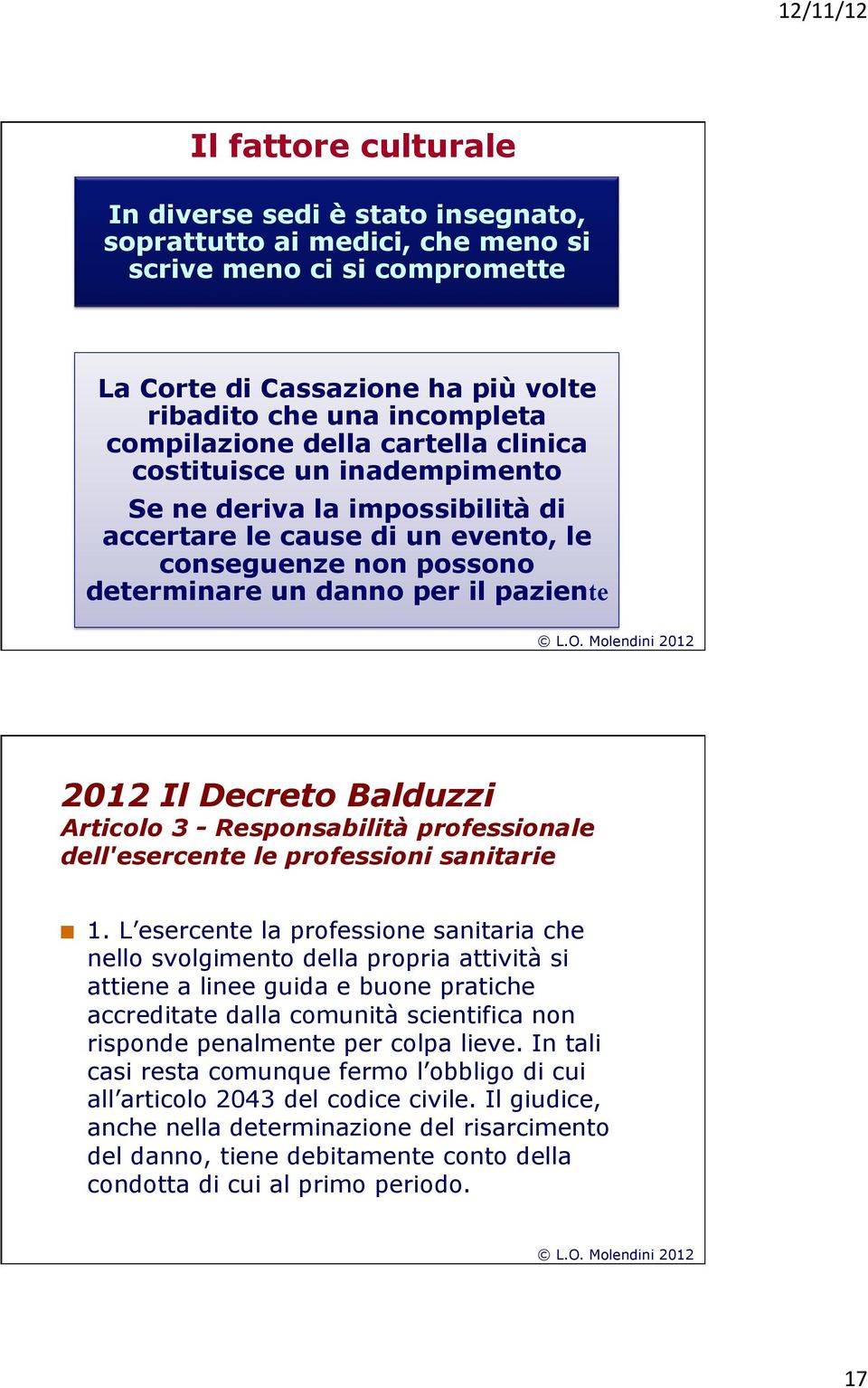Balduzzi Articolo 3 - Responsabilità professionale dell'esercente le professioni sanitarie 1.