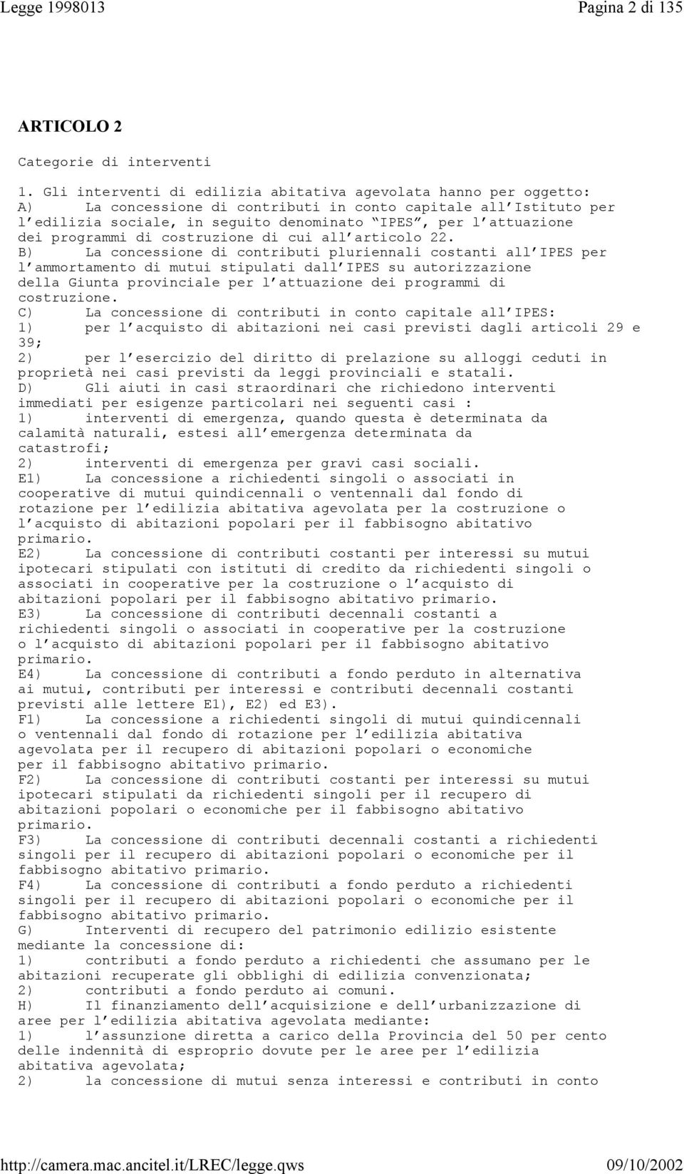 dei programmi di costruzione di cui all articolo 22.