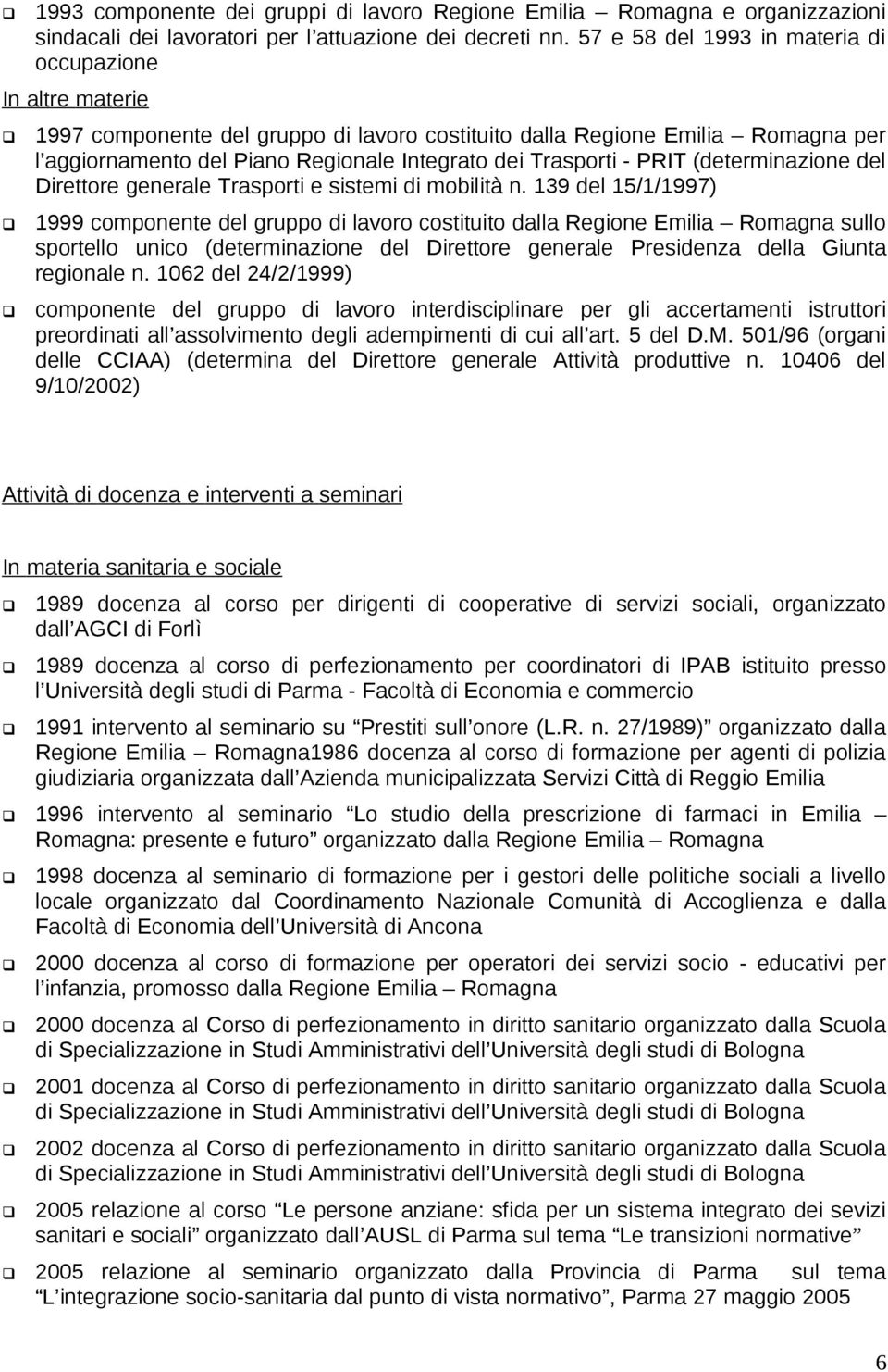 Trasporti - PRIT (determinazione del Direttore generale Trasporti e sistemi di mobilità n.