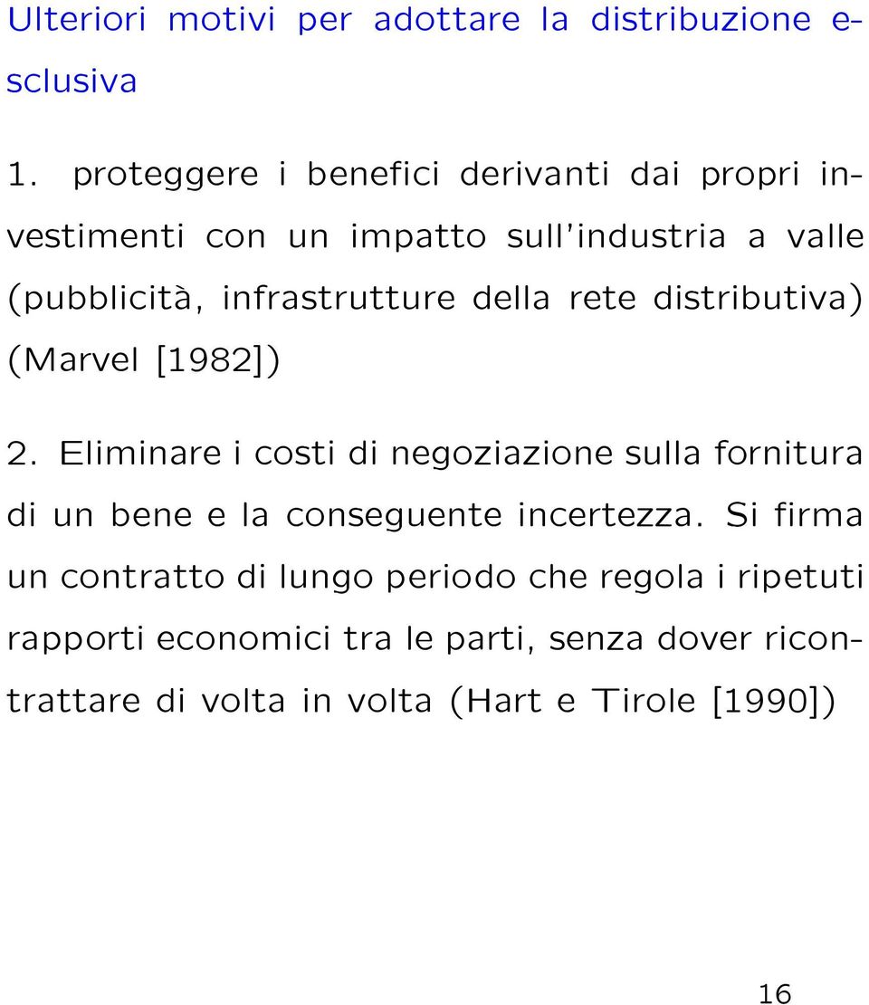 infrastrutture della rete distributiva) (Marvel [1982]) 2.